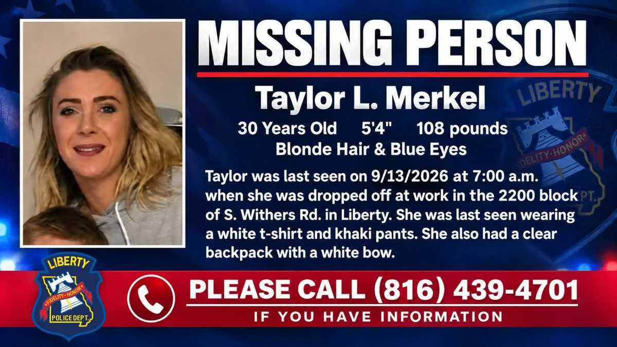Liberty Police Ask for Help Finding 30-Year-Old Taylor Merkel After She Was Dropped Off at Work Sunday Morning on South Withers Road